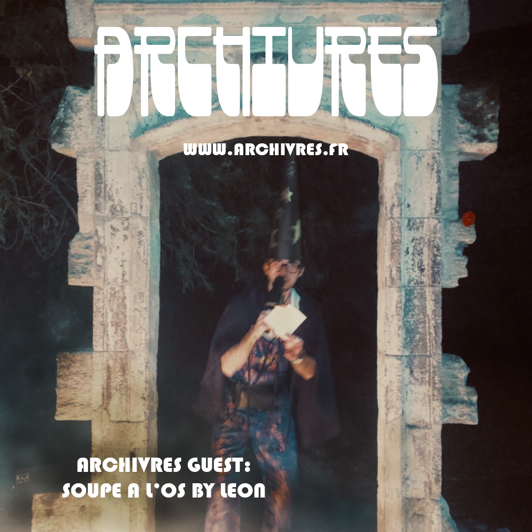 Archivres Guest 002 — Soupe à l'os by Léon